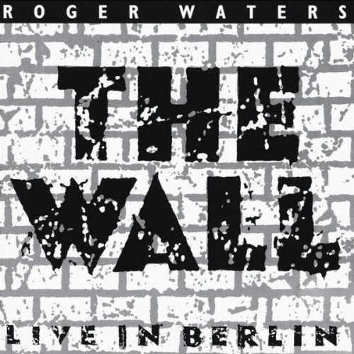 Waters Roger - The Wall: Live In Berlin Ltd. RSD 2LP