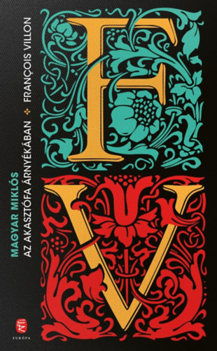 Kniha Az akasztófa árnyékában - François Villon - Miklós Magyar