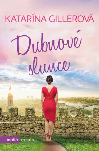 Dubnové slunce - Katarína Gillerová,Alena Řežábková