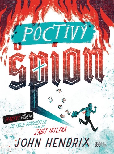 Kniha Poctivý špion - Hendrix John,Richard Podaný