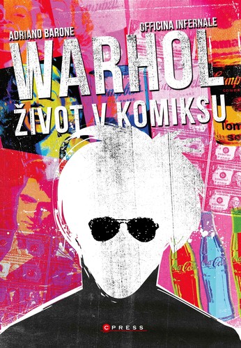 Andy Warhol: Život v komiksu kúpite na Panta Rhei