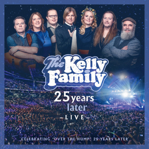 Kniha Kelly Family, The - 25 Years Later: Live 2CD