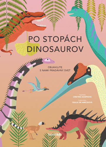 Kniha Po stopách dinosaurov