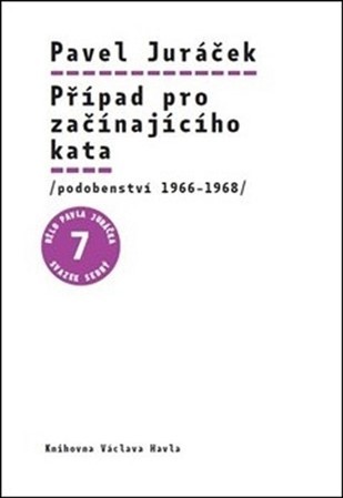 Případ pro začínajícího kata - Pavel Juráček