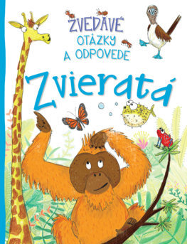 Kniha Zvieratá. Zvedavé otázky a odpovede
