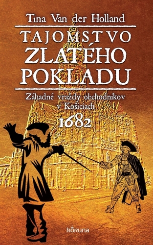 Kniha Tajomstvo zlatého pokladu, 2.vydanie - Tina Van Der Holland