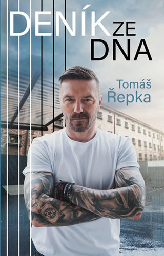 Kniha Tomáš Řepka: Deník ze dna