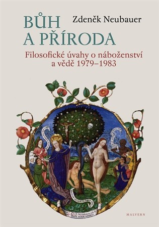 Kniha Bůh a příroda - Zdeněk Neubauer