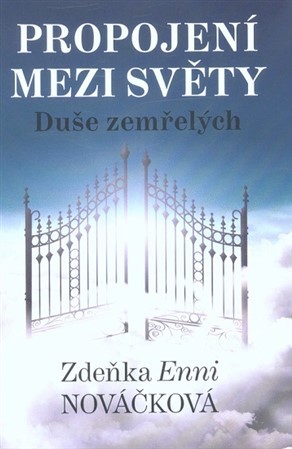 Kniha Propojení mezi světy - Zdeňka Enni Nováčková