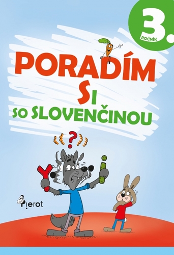 Kniha Poradím si so slovenčinou 3.tr.(3.vyd.)