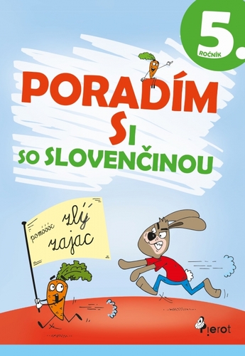 Poradím si so slovenčinou 5. ročník - Nadežda Rusnáková