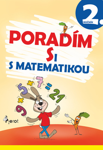 Kniha Poradím si s matematikou 2. ročník - Adriana Gočová