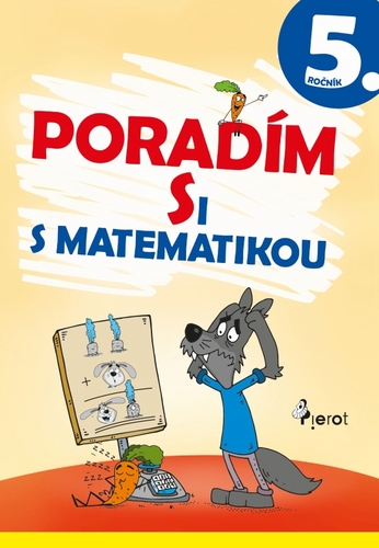 Kniha Poradím si s matematikou 5.tr.(3.vyd.)