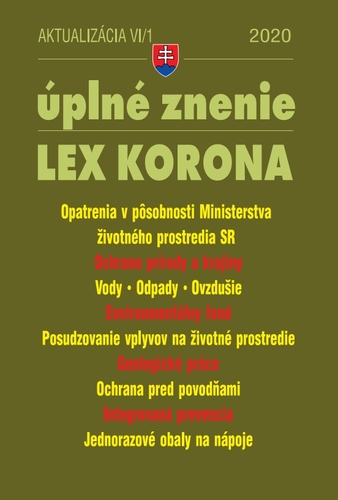 Aktualizácia VI 1 2020 - LEX-KORONA - životné prostredie, voda a ovzdušie, odpady a obaly (opatrenia proti koronavírusu)