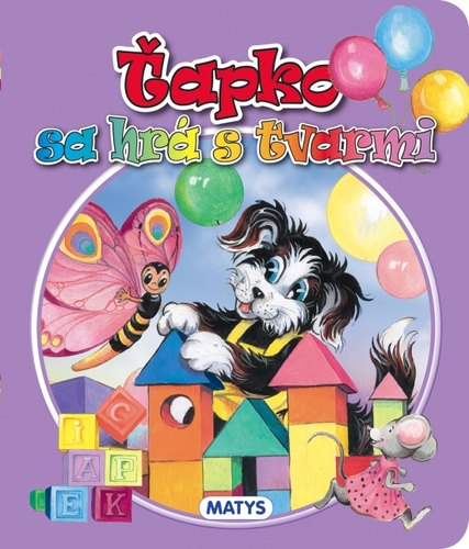 Kniha Ťapko sa hrá s tvarmi