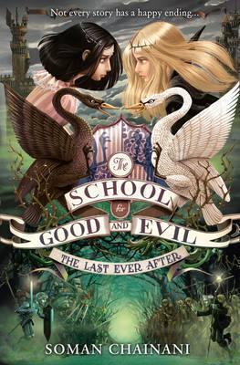 The School for Good and Evil 3 - The Last Ever After