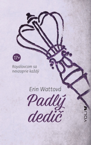 Padlý dedič (Royalovci 4)