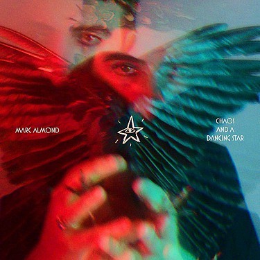 Almond Marc - Chaos And A Dancing Star LP