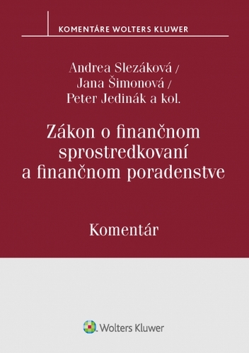 Kniha Zákon o finančnom sprostredkovaní a finančnom poradenstve