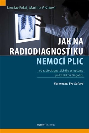 Kniha Jak na radiodiagnostiku nemocí plic
