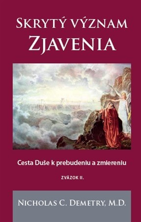 Kniha Skrytý význam Zjavenia II. zväzok - Nicholas C. Demetry