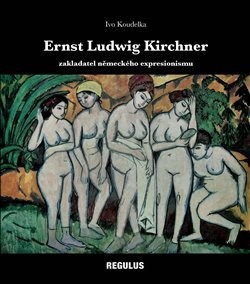 Kniha Ernst Ludwig Kirchner - Ivo Koudelka