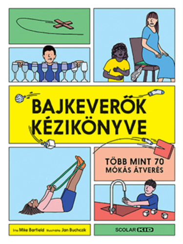 Kniha Bajkeverők kézikönyve - Mike Barfield