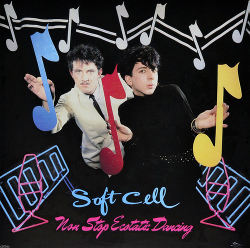 Soft Cell - Non Stop Ecstatic Dancing LP