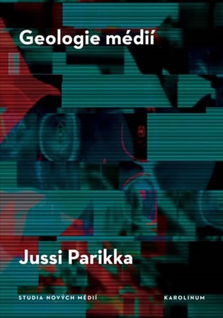 Kniha Geologie médií - Jussi Parrika