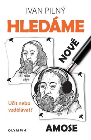 Hledáme nové Amose - Učit nebo vzdělávat kúpite na Panta Rhei