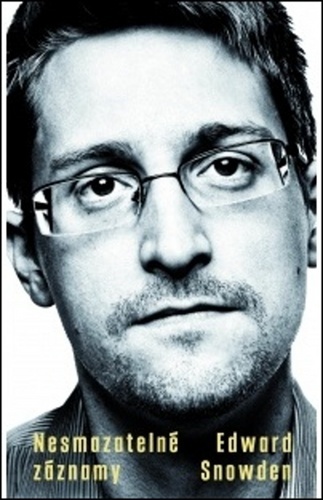 Nesmazatelné záznamy - Edward Snowden,Jan Mrlík