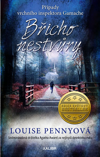 Břicho nestvůry - Louise Penny,Lenka Uhlířová