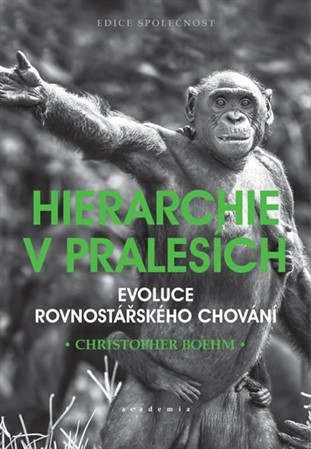 Kniha Hierarchie v pralesích - Evoluce rovnost