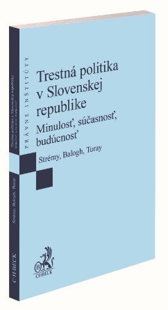 Trestná politika v Slovenskej republike - Kolektív autorov
