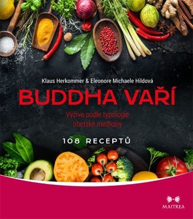 Kniha Buddha vaří - Výživa podle typologie tib