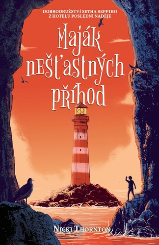 Kniha Maják nešťastných příhod - Nicki Thornton