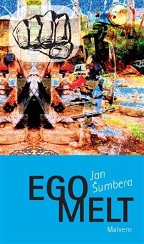 Kniha Egomelt - Jan Šumbera