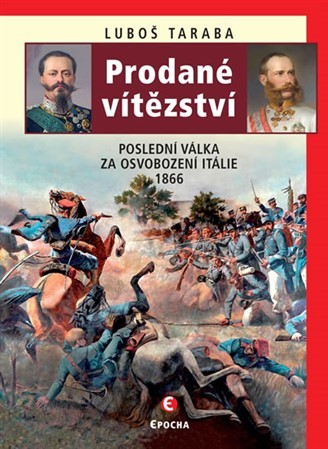 Kniha Prodané vítězství - Poslední válka za os