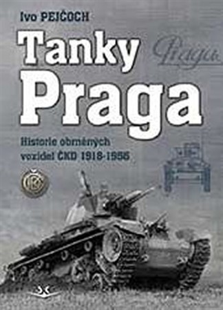 Kniha Tanky Praga - Ivo Pejčoch