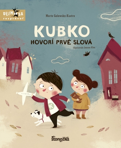 Kubko hovorí prvé slová - Marta Galewska-Kustra,Ladislav Holiš