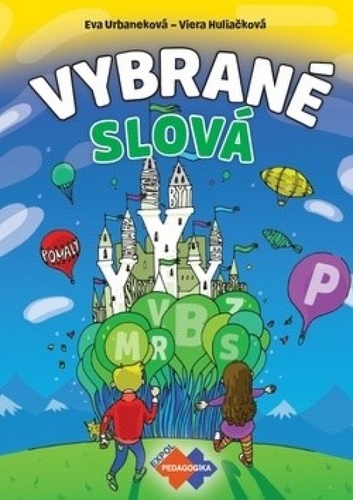 Kniha Vybrané slová - PZ pre 1.stupeň ZŠ nov.vyd.