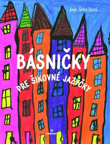 Kniha Básničky pre šikovné jazýčky