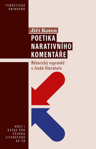 Kniha Poetika narativního komentáře - Rétorický vypravěč v české literatuře