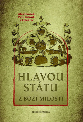 Kniha Hlavou státu z Boží milosti