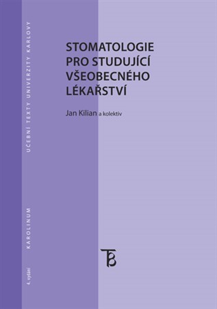 Stomatologie pro studující všeobecného lékařství kúpite na Panta Rhei