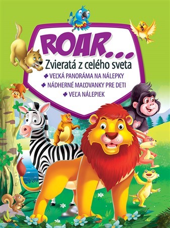 Kniha Roar... Zvieratá z celého sveta