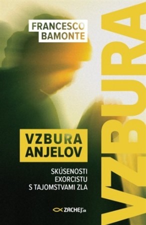 Vzbura anjelov - Francesco Bamonte