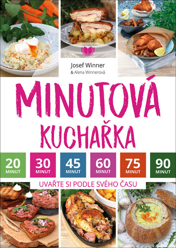 Kniha Minutová kuchařka - Uvařte si podle svéh