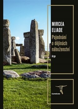 Pojednání o dějinách náboženství - Mircea Eliade,Jindřich Vacek