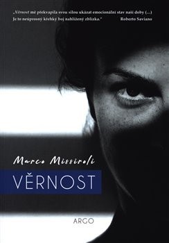 Kniha Vernosť - Marco Missiroli